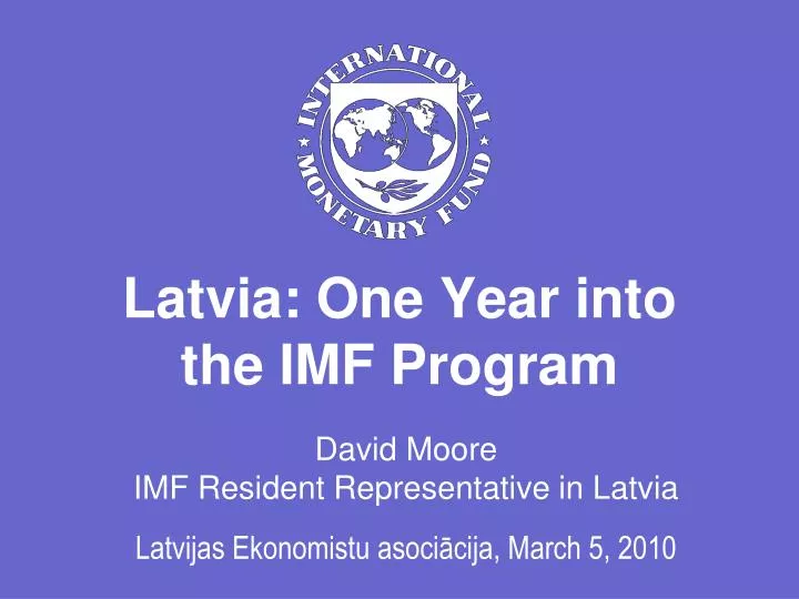 latvia one year into the imf program