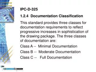 IPC-D-325 1.2.4 Documentation Classification