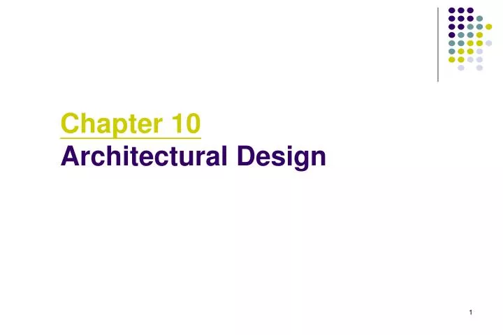 chapter 10 architectural design