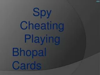 Gambling spy playing cards in bhopal