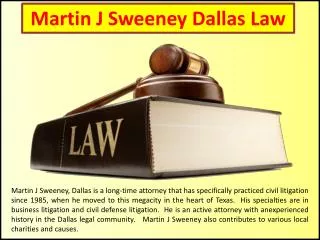 Martin J Sweeney Dallas Law