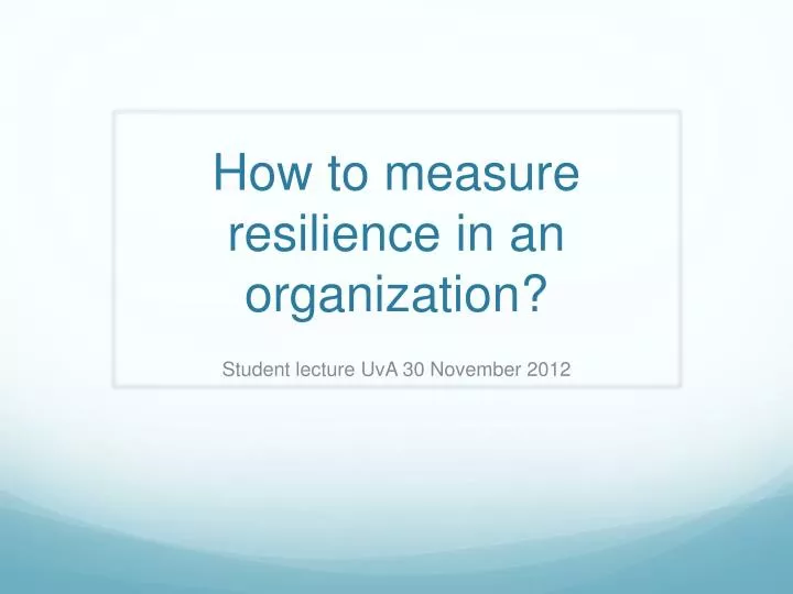 how to measure resilience in an organization