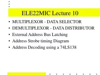 ELE22MIC Lecture 10