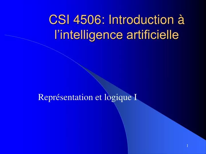 csi 4506 introduction l intelligence artificielle