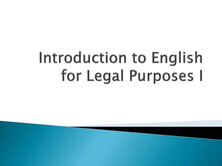 introduction to english for legal purposes i