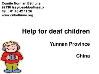 Help for deaf children Yunnan Province China