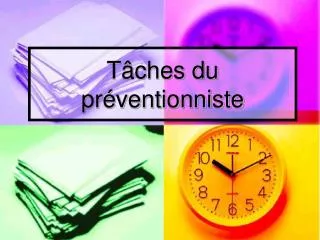 t ches du pr ventionniste