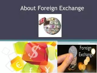 About Foreign Exchange