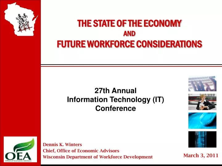 the state of the economy and future workforce considerations