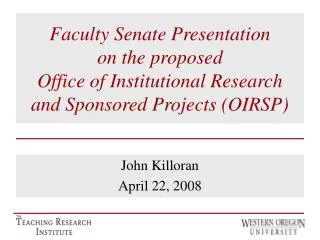 John Killoran April 22, 2008