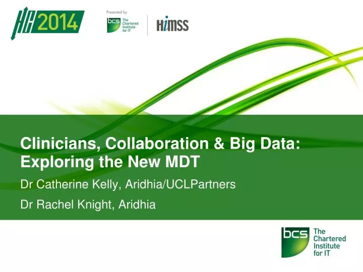 clinicians collaboration big data exploring the new mdt