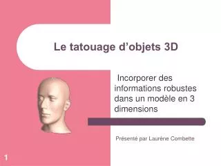 le tatouage d objets 3d