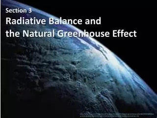 Section 3 Radiative Balance and the Natural Greenhouse Effect