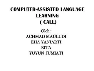 c0mputer assisted language learning call