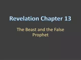 The Beast and the False Prophet