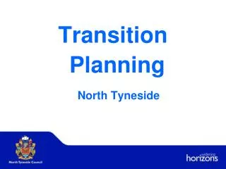 Transition Planning North Tyneside