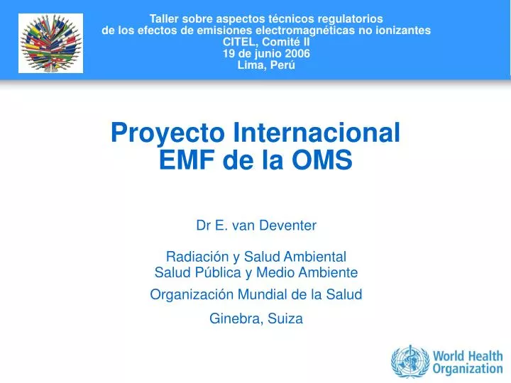 proyecto internacional emf de la oms