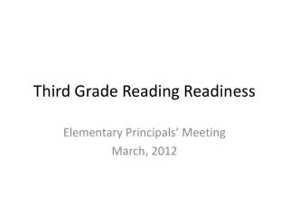 Third Grade Reading Readiness