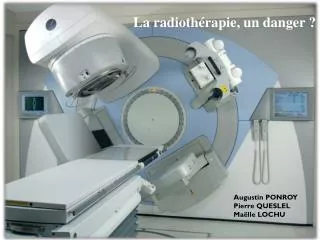 la radioth rapie un danger