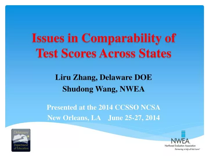 issues in comparability of test scores across states