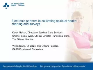 Karen Nelson, Director of Spiritual Care Services,
