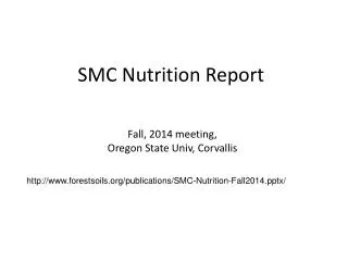 SMC Nutrition Report