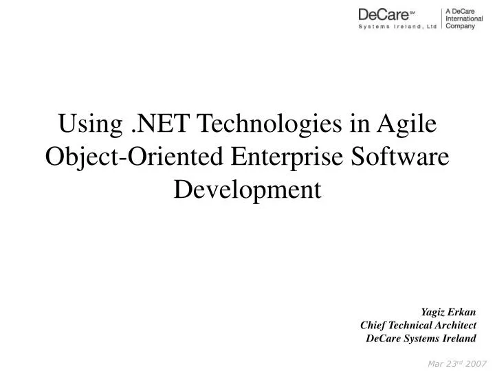 using net technologies in agile object oriented enterprise software development