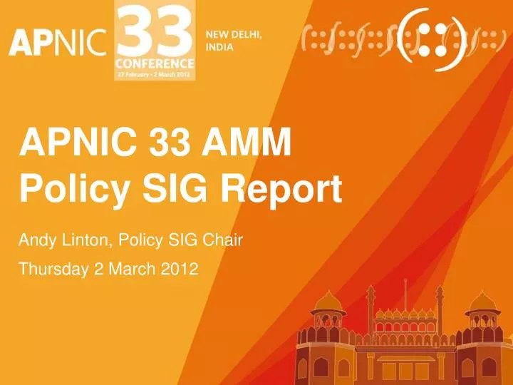 apnic 33 amm policy sig report