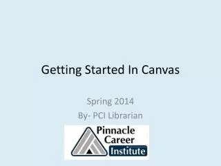 Getting Started In Canvas