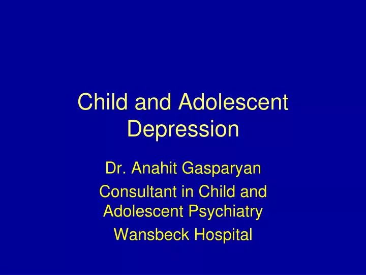 child and adolescent depression