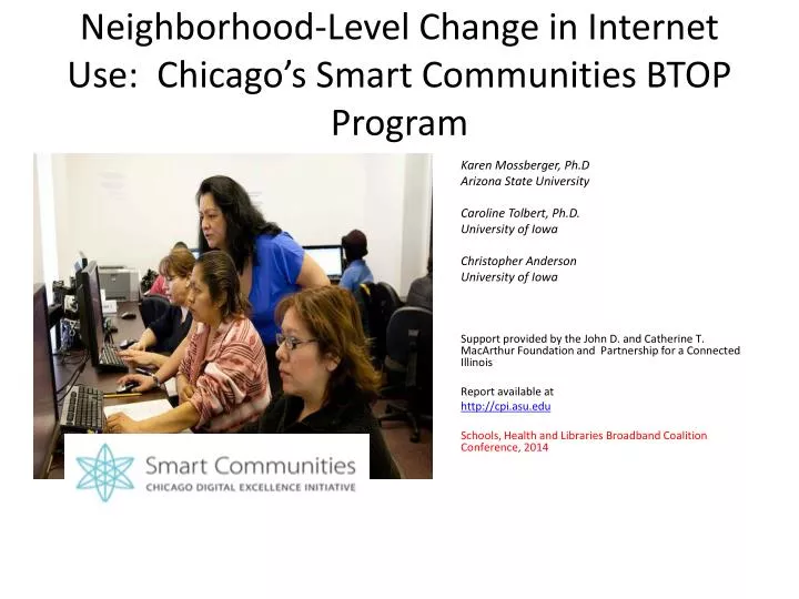neighborhood level change in internet use chicago s smart communities btop program
