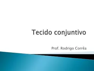 tecido conjuntivo
