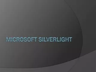 Microsoft Silverlight