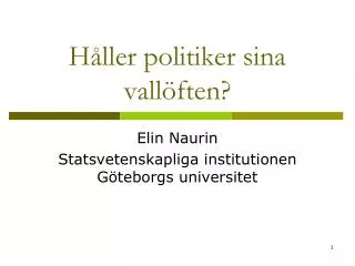 h ller politiker sina vall ften