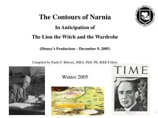 The Contours of Narnia In Anticipation of The Lion the Witch and the Wardrobe