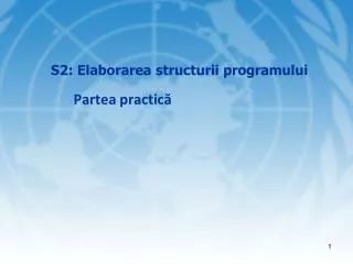s 2 elaborarea structurii programului partea practic