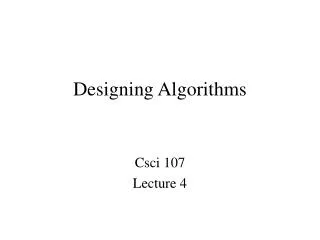 Designing Algorithms