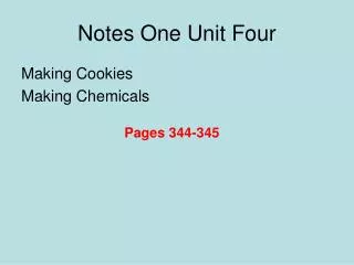 Notes One Unit Four