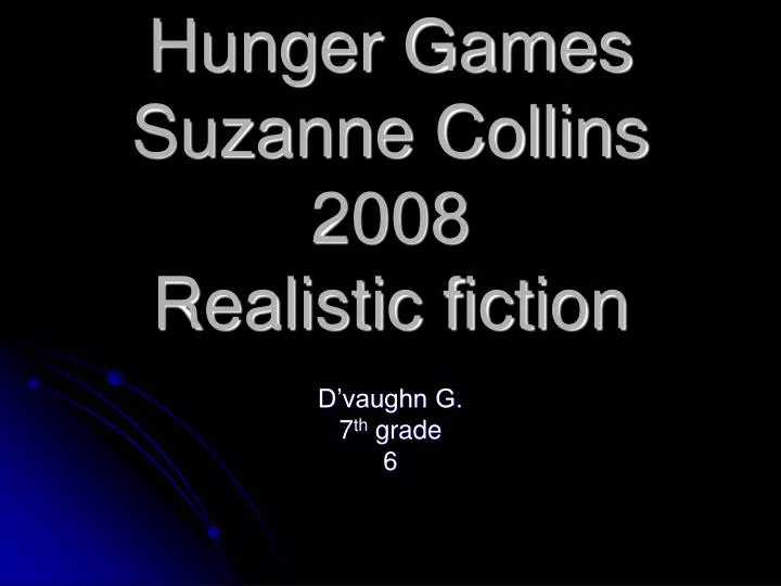 hunger games suzanne collins 2008 realistic fiction
