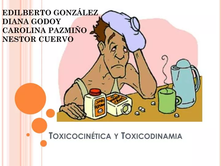 toxicocin tica y toxicodinamia