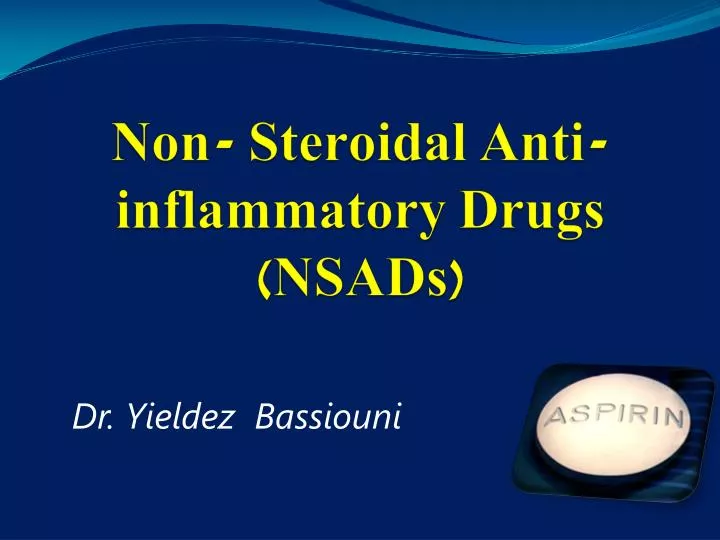 non steroidal anti inflammatory drugs nsads