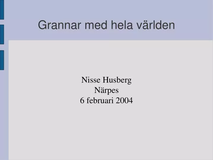 nisse husberg n rpes 6 februari 2004