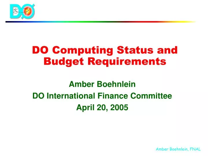 do computing status and budget requirements