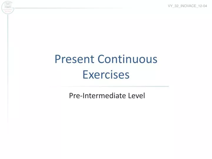 present continuous exercises