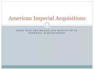 American Imperial Acquisitions