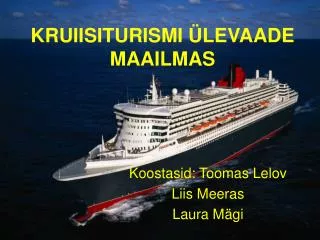 kruiisiturismi levaade maailmas