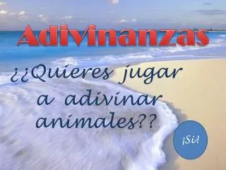 quieres jugar a adivinar animales