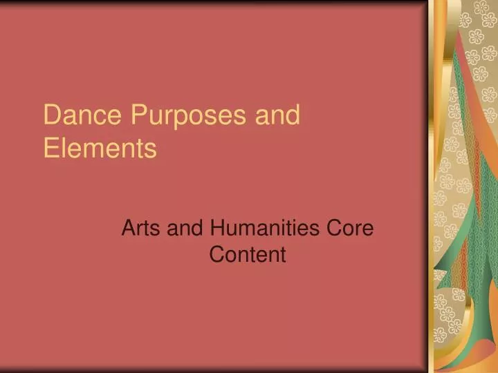 dance purposes and elements