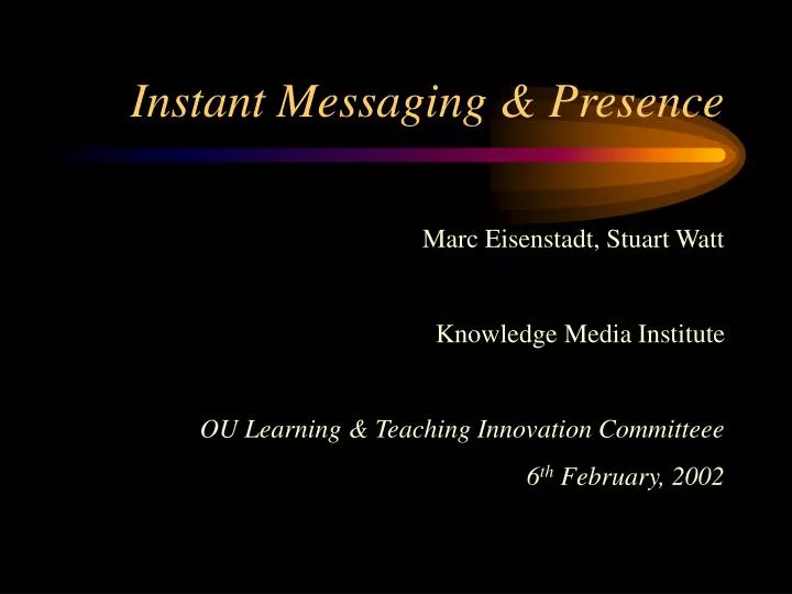 instant messaging presence