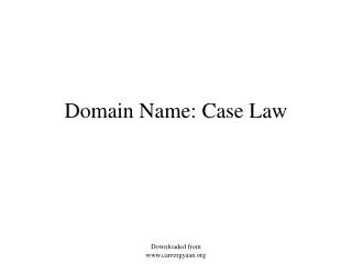 Domain Name: Case Law